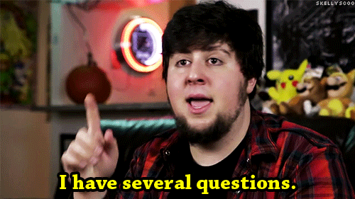 jontron-i-have-several-questions.gif